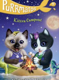 Download Pdf Purrmaids #9: Kitten Campout