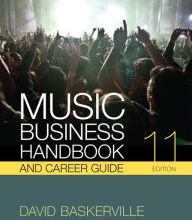 [PDF] Music Business Handbook and Career Guide by David Baskerville, Tim Baskerville