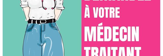 Demandez à votre médecin traitant