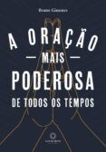 [PDF/Kindle] A ORAÇÃO MAIS PODEROSA DE TODOS OS TEMPOS descargar gratis