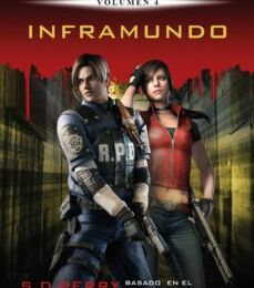 RESIDENT EVIL: INFRAMUNDO leer epub S. D. PERRY