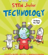 Easy english ebooks free download Basher STEM Junior: Technology in English by Jonathan O&#039;Callaghan, Simon Basher 9780753475553 PDB