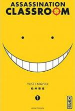 Assassination classroom tome 1