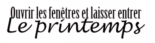 LAISSER ENTRER LE PRINTEMPS 