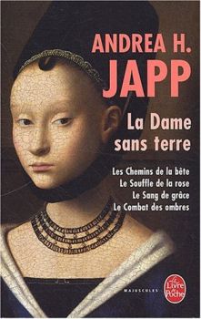 La Dame sans Terre, Intégrale ; Andrea H. Japp 