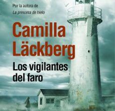 Descargar [PDF] {EPUB} LOS VIGILANTES DEL FARO (SERIE FJÄLLBACKA 7)