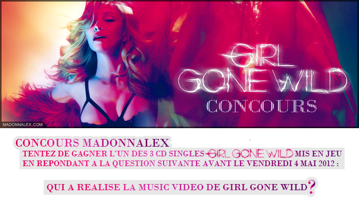Girl Gone Wild - Concours