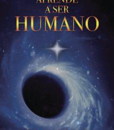 [PDF/Kindle] (I.B.D.) APRENDE A SER HUMANO descargar gratis