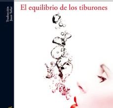 [Kindle] EL EQUILIBRIO DE LOS TIBURONES descargar gratis