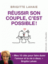 Réussir son couple, c'est possible ! 