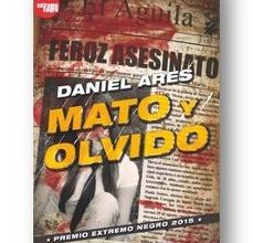MATO Y OLVIDO leer el libro pdf