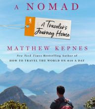 Read online: Ten Years a Nomad: A Traveler's Journey Home