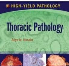 {pdf descargar} THORACIC PATHOLOGY, A VOLUME IN THE HIGH YIELD PATHOLOGY
