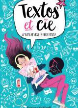 Textos et cie tome 2: #nosrêveslesplusfous !