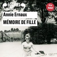 [PDF] Mémoire de fille by Annie Ernaux