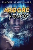 [Kindle] ARDORE POLARE descargar gratis