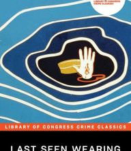 [PDF/Kindle] Last Seen Wearing by Hillary Waugh, Leslie Klinger