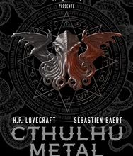 Téléchargements mp3 gratuits ebooks Cthulhu Metal  - L'Influence du Mythe in French PDF RTF par Sébastien Baert, H. P. Lovecraft