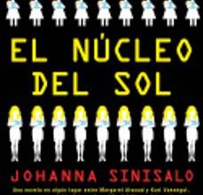 [Descargar pdf] EL NÚCLEO DEL SOL