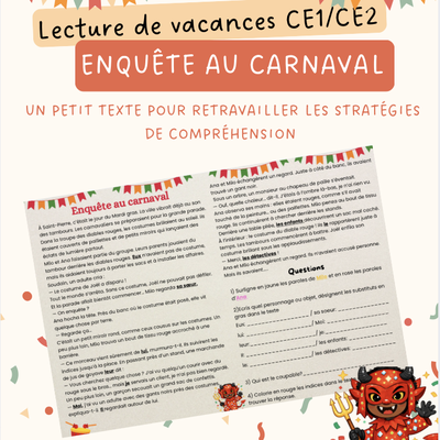 Lecture de vacances CE1/CE2: Enquête au carnaval 