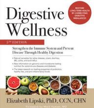 [download pdf] Digestive Wellness: Strengthen the Immune System and Prevent Disease Through Healthy Digestion, Fifth Edition