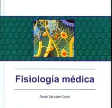 Libros mp3 gratis en descarga de cinta FISIOLOGIA MEDICA 9789707290693 de R. DRUCKER COLIN PDB FB2