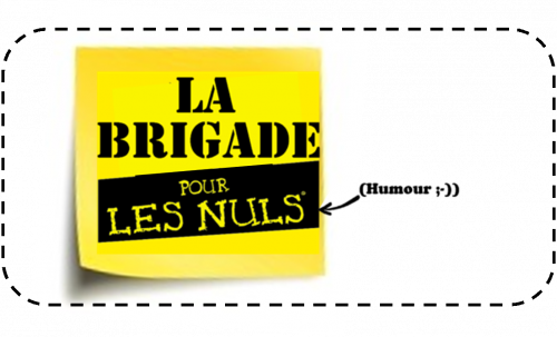 Astuces de Brigade