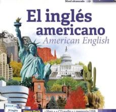 Descargar EL INGLES AMERICANO - AMERICAN ENGLISH (SUPERPACK: LIBRO + 4 CD AUDIO + USB)  Gratis - EPUB, PDF y MOBI