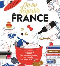 Livres électroniques gratuits télécharger On va déguster la France in French par François-Régis Gaudry