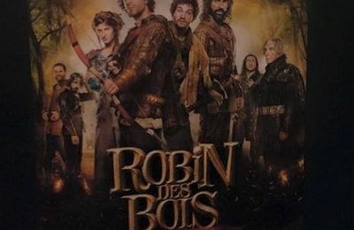 AVANT PREMIERE POUR LE FILM : ROBIN DES BOIS