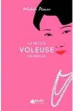 La petite voleuse de perles, Michèle PLOMER