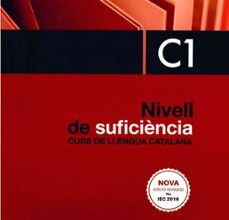 [Pdf/ePub/Mobi] NIVELL DE SUFICIÈNCIA C1. CURS DE LLENGUA CATALANA. EDICIÓ 2017 -  descargar ebook gratis