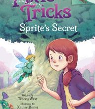 {epub download} Sprite's Secret: A Branches Book (Pixie Tricks #1)