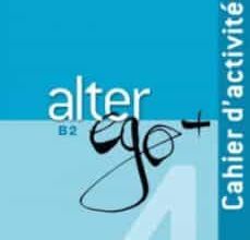 Descargar libros gratis para blackberry ALTER EGO 4 + B2 EJERCICIOS+CD de  9782014015515
