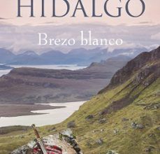 Descarga de ebook de código abierto de soa BREZO BLANCO  en español 9788413140124 de NIEVES HIDALGO