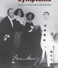 Download Pdf Theater Symptoms: Plays and Writings on Drama