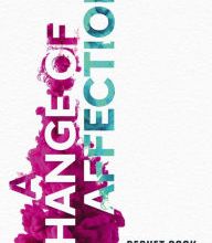 [Kindle] A Change of Affection: A Gay Man's Incredible Story of Redemption download