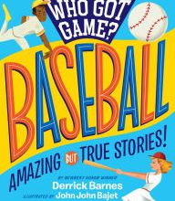 Ebooks for free downloads Who Got Game?: Baseball: Amazing but True Stories!
