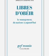 Libres d'obéir   -   Johann Chapoutot