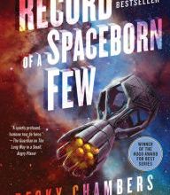 Epub books download torrent Record of a Spaceborn Few by Becky Chambers (English literature) 9780062699220