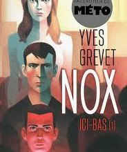 Nox, d'Yves Grevet