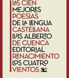 LAS CIEN MEJORES POESÍAS DE LA LENGUA CASTELLANA ePub gratis