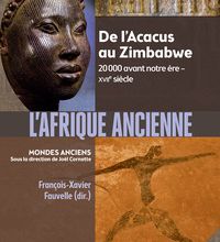 Livre en ligne gratuit téléchargement gratuit L'Afrique ancienne  - De l’Acacus au Zimbabwe. 20 000 avant notre ère-XVIIe siècle