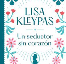 Top 10 de descarga de libros electrónicos gratis UN SEDUCTOR SIN CORAZÓN (LOS RAVENEL 1) 9788490707265 RTF