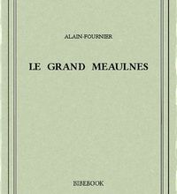 {epub download} Le grand Meaulnes