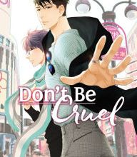 Online download free ebooks Don't Be Cruel, Vol. 8 (Yaoi Manga) by Yonezou Nekota 9781974714193