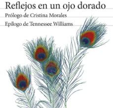 [ePub] REFLEJOS EN UN OJO DORADO descargar gratis