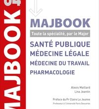 Téléchargement gratuit d'ebooks en grec Santé publique, médecine légale, médecine du travail et pharmacologie  - Toute la spécialité, par le Major FB2 in French par Alexis Maillard, Lina Jeant