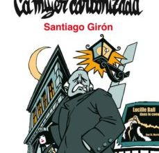 EL EXTRAÑO CASO DE LA MUJER CARBONIZADA leer epub SANTIAGO GIRON