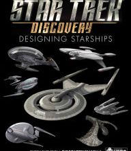 Download Pdf Star Trek: Designing Starships Volume 4: Discovery